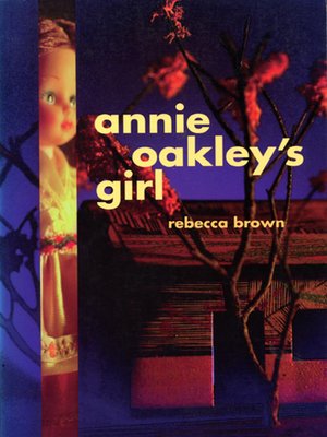 cover image of Annie Oakley's Girl